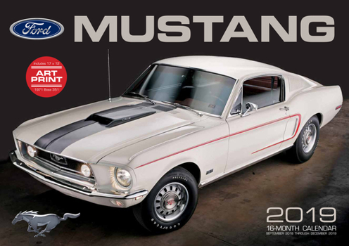 Calendar Ford Mustang 2019: 16-Month Calendar September 2018 Through December 2019 Book