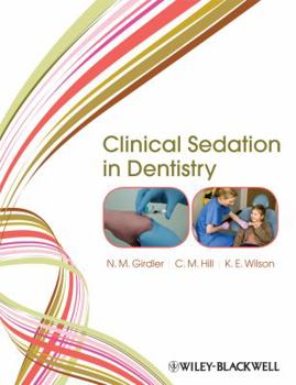 Paperback Clinical Sedation in Dentistry Book