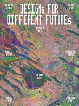 Paperback Designs for Different Futures Book