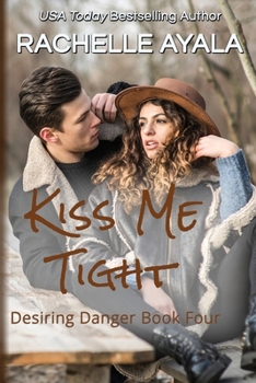 Paperback Kiss Me Tight Book