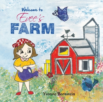 Hardcover Welcome to Evee's Farm Book