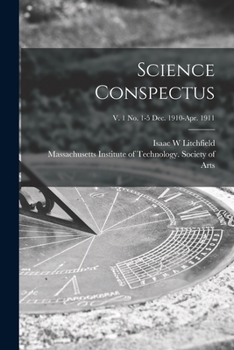 Paperback Science Conspectus; v. 1 no. 1-5 Dec. 1910-Apr. 1911 Book