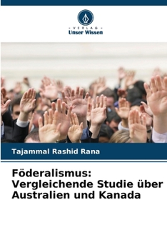 Paperback Föderalismus: Vergleichende Studie über Australien und Kanada [German] Book