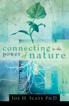 Paperback Connecting to the Power of Nature Book