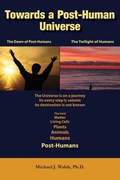 Paperback Towards a Post-Human Universe Book