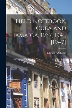 Paperback Field Notebook, Cuba and Jamaica, 1937, 1941, [1947] Book