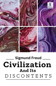 Paperback Civilization And Its Discontents Book