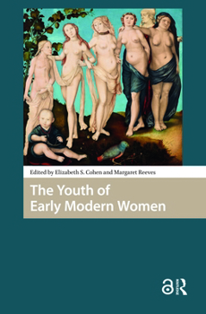 Hardcover The Youth of Early Modern Women Book
