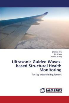 Paperback Ultrasonic Guided Waves-based Structural Health Monitoring Book