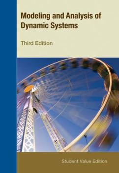 Paperback Modeling And Analysis of Dynamic Systems 3rd Edition Student Value Edition Book