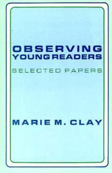 Paperback Observing Young Readers: Selected Papers Book