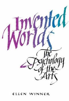 Paperback Invented Worlds: The Psychology of the Arts Book