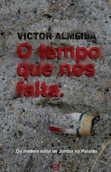 Paperback O tempo que nos falta [Portuguese] Book