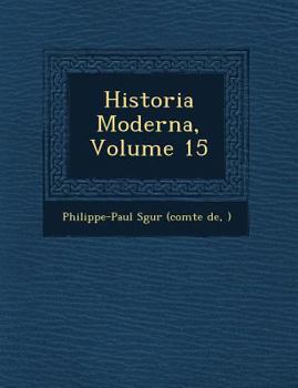 Paperback Historia Moderna, Volume 15 [Spanish] Book