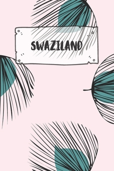 Paperback Swaziland: Dotted Travel Diary Notebook or Journey Dotted Grid Journal - Holiday Trip Pocketbook for Men and Women with Dots Book