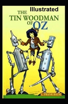 Paperback The Tin Woodman of Oz Illustrated Book