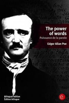 Paperback The power of words/Puissance de la parole: (Bilingual edition/Édition bilingue) Book