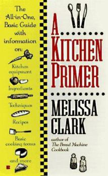 Mass Market Paperback A Kitchen Primer Book