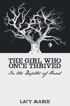 Paperback The Girl Who Once Thrived Book