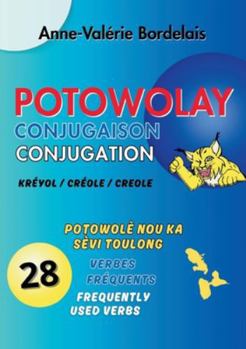 Paperback Potowolay: Conjugaison créole [French] Book