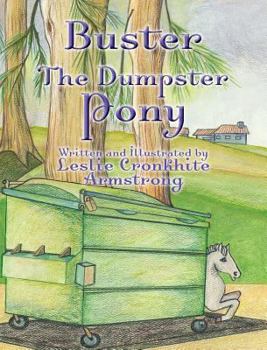 Hardcover Buster the Dumpster Pony Book
