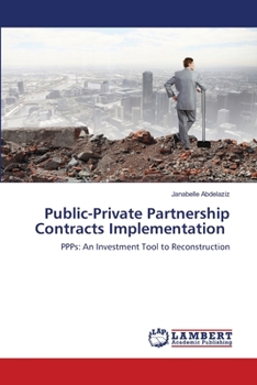 Paperback Public-Private Partnership Contracts Implementation Book