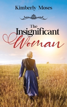 Paperback The Insignificant Woman Book