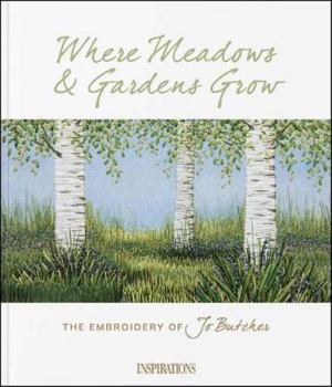 Paperback Where Meadows & Gardens Grow Book