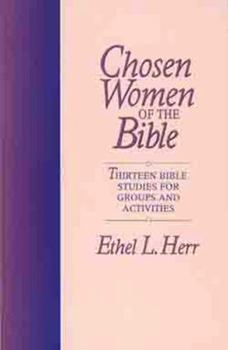 Paperback Chosen Women of the Bible Book