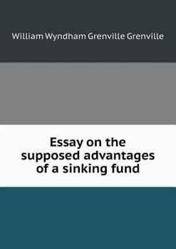 Paperback Essay on the supposed advantages of a sinking fund Book
