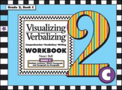 Paperback Visualizing and Verbalizing. Comprehension, Vocabulary, Writing. Workbook. Book C. Grade C. Book