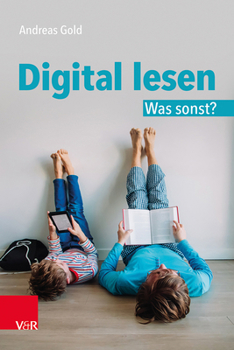 Paperback Digital Lesen. Was Sonst? [German] Book