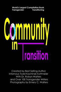 Paperback Community in Transition: Transgender Transitioning Book