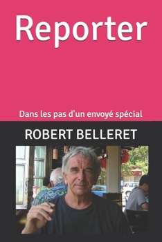 Paperback Reporter: Dans les pas d'un envoyé spécial [French] Book