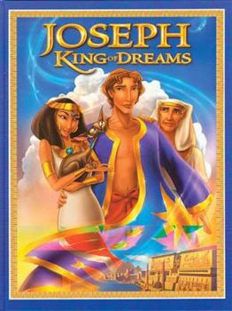 Joseph, King of Dreams: Classic Edition (Joseph King of Dreams)