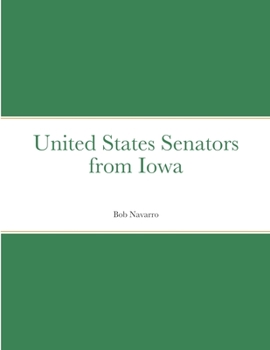 Paperback United States Senators from Iowa Book