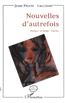 Paperback Nouvelles d'autrefois [French] Book