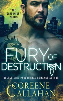Paperback Fury of Destruction: Dragonfury Book 7 Book