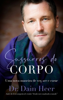 Sussurros do corpo (Portuguese) (Portuguese Edition)