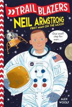 Paperback Trailblazers: Neil Armstrong: First Man on the Moon Book