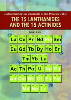 Library Binding The 15 Lanthanides and the 15 Actinides Book