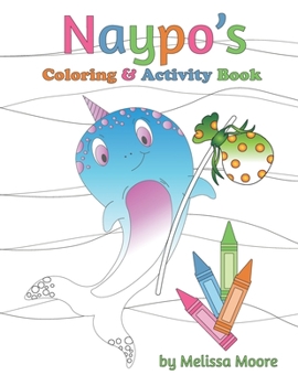 Paperback Naypo's Coloring and Activity Book