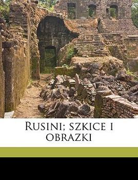 Paperback Rusini; szkice i obrazki [Polish] Book