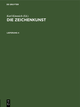 Hardcover Die Zeichenkunst. Lieferung 4 [German] Book