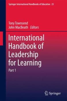 Hardcover International Handbook of Leadership for Learning Book