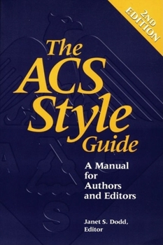 Paperback The Acs Style Guide: A Manual for Authors and Editors Book
