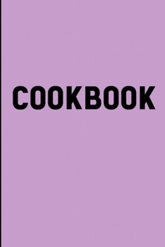 Paperback Cookbook: Crib Sheet Meal Plans and Diet Recipes for Building a More Relaxed Parenting from Birth to Preschool Book