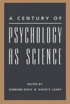 Hardcover A Century of Psychology as Science Book