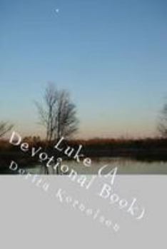 Paperback Luke (A Devotional Book) Book