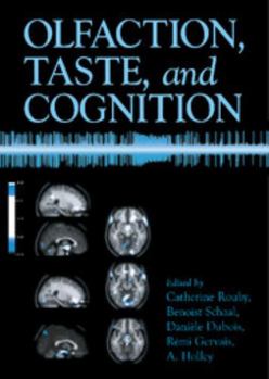 Hardcover Olfaction, Taste, and Cognition Book